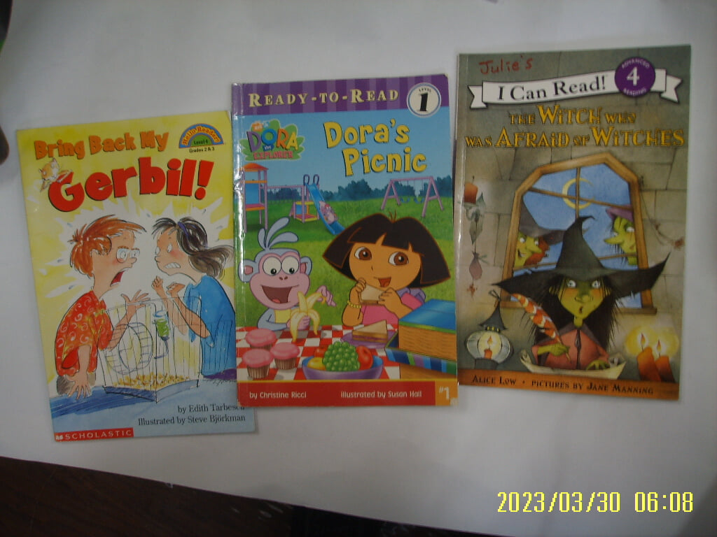 SCHOLASTIC 외 3권/ Bring Back My Gerbil. Doras Picnic. I Can Read 4 The Witch Who Was Afraid of Witches -사진.꼭상세란참조