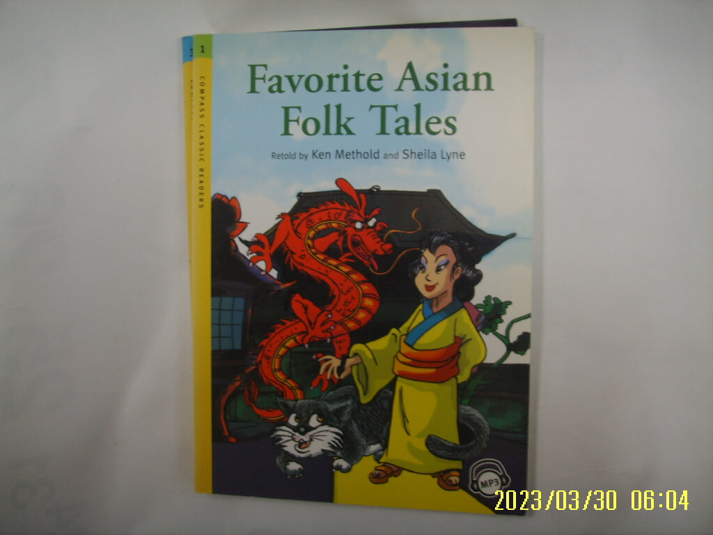 Ken Methold 외 / Compass / Favorite Asian Folk Tales Level 1 + CD1장 있음 -사진. 꼭상세란참조