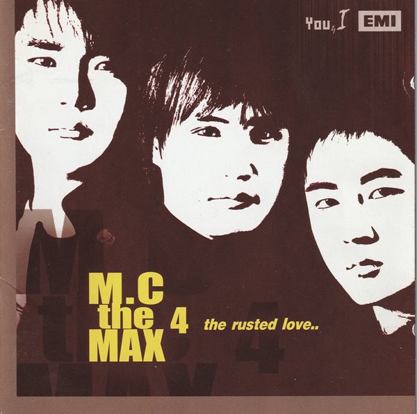 M.C the Max (엠씨더맥스) 4집 - The Rusted Love(초판)