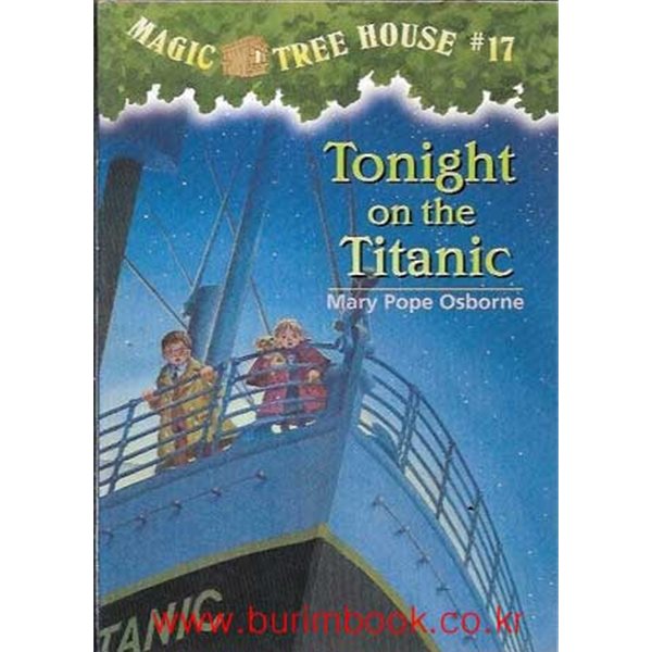 영어원서 magic tree house 17 Tonight on the Titanic