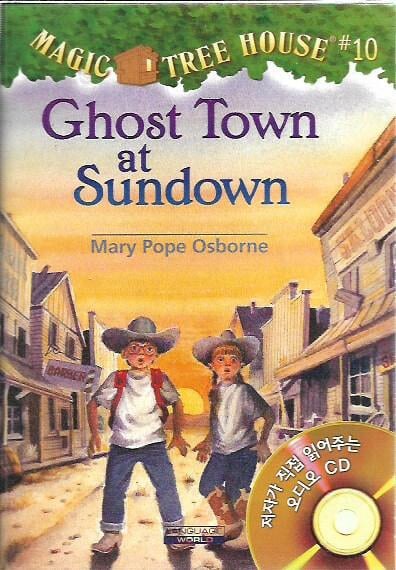 Magic Tree House #10 : Ghost Town at Sundown (Paperback + Audio CD 1장)