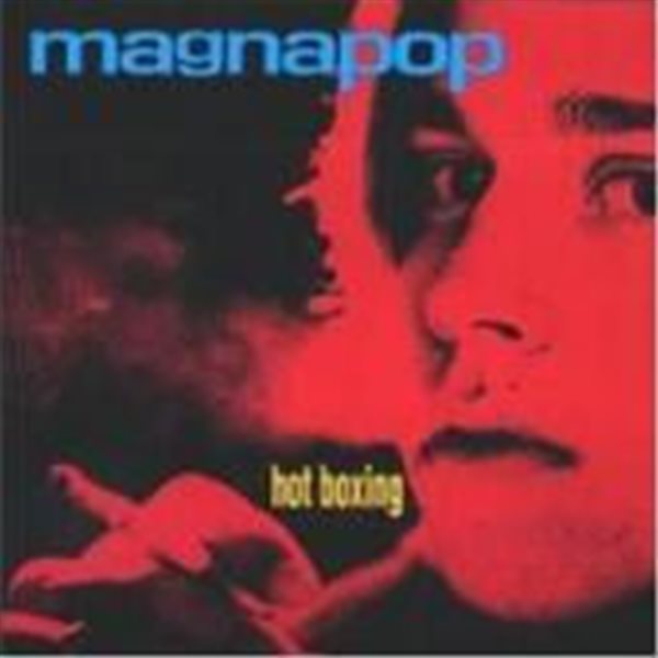 Magnapop / Hot Boxing (수입)