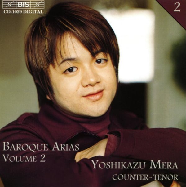 Bach :  Baroque Arias Volume 2 (바로크 아리아 2집) - 요시카즈 (Mera Yoshikazu)(Austria발매)