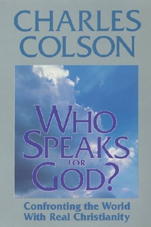 Who Speaks for God?: Confronting the World With Real Christianity