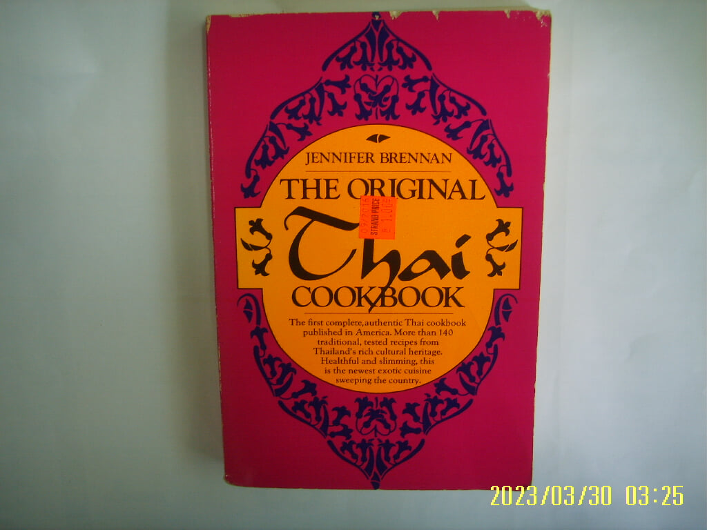 JENNIFER BRENNAN / PERIGEE BOOK / THE ORIGIANL Thai COOKBOOK -사진.꼭 상세란참조