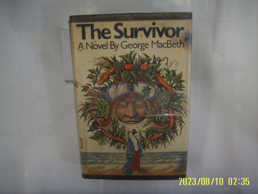 George MacBeth / Harcourt Brace Jovanovich / The Survivor -외국판.사진. 꼭 상세란참조