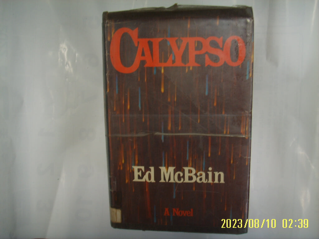 Ed McBain / The Viking Press / CALYPSO An 87th Precinct Novel -외국판.사진.꼭 상세란참조