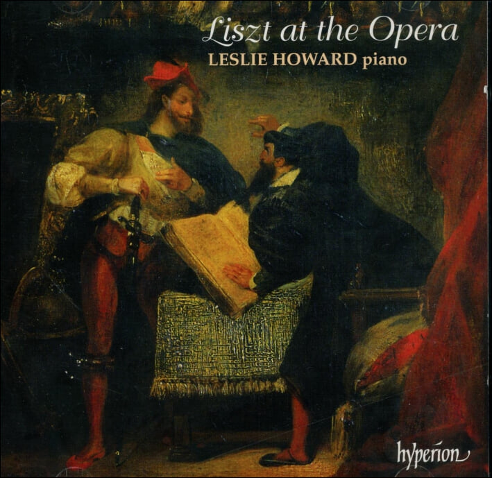 리스트 (Franz Liszt) : 피아노 연주곡으로 편곡한 오페라 모음 1집 - 하워드 (Leslie Howard)(UK발매)(2CD)