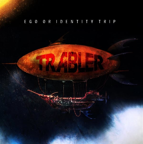 트레블러 (Trabler) 1집 - Ego Or Identity Trip