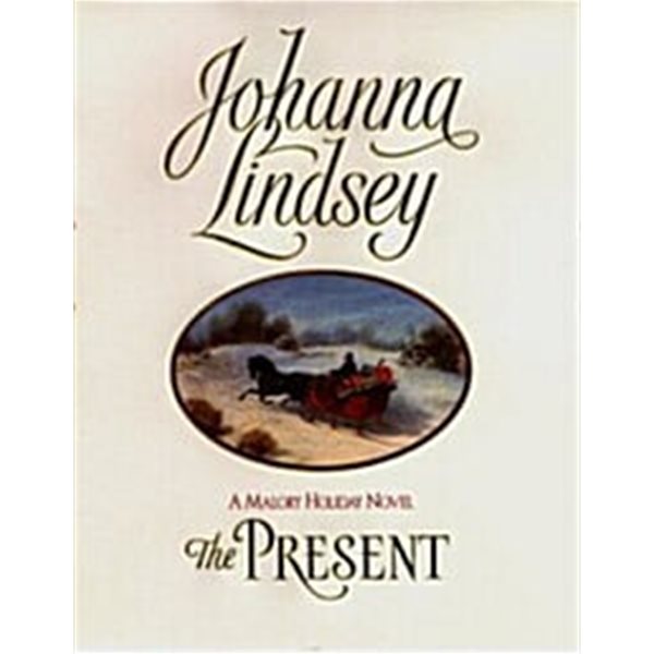 The Present (Hardcover) - A Malory Holiday Novel 