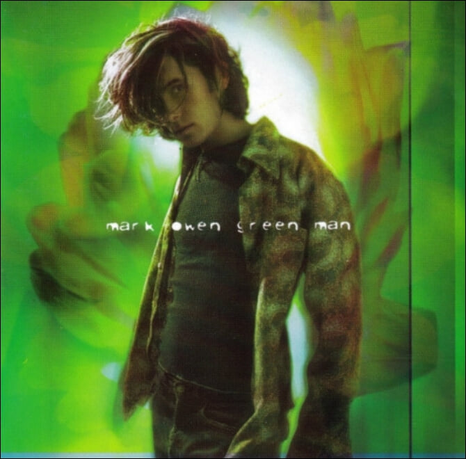 마크 오웬 (Mark Owen) -  Green Man