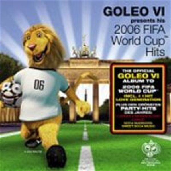 V.A. / Goleo VI - 2006 FIFA World Cup Hits