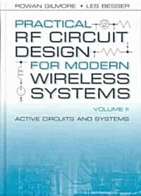 Practical RF Circuit Design for Modern Wireless Systems: Active Circuits and Systems