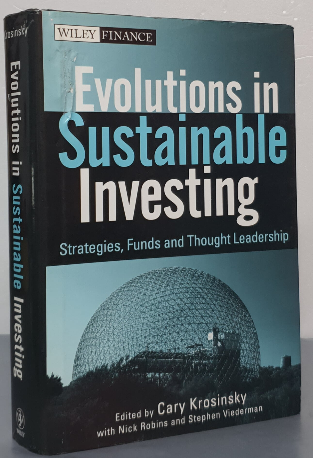 Evolutions In Sustainable Investment - Strategies, Funds and Thought Leadership 