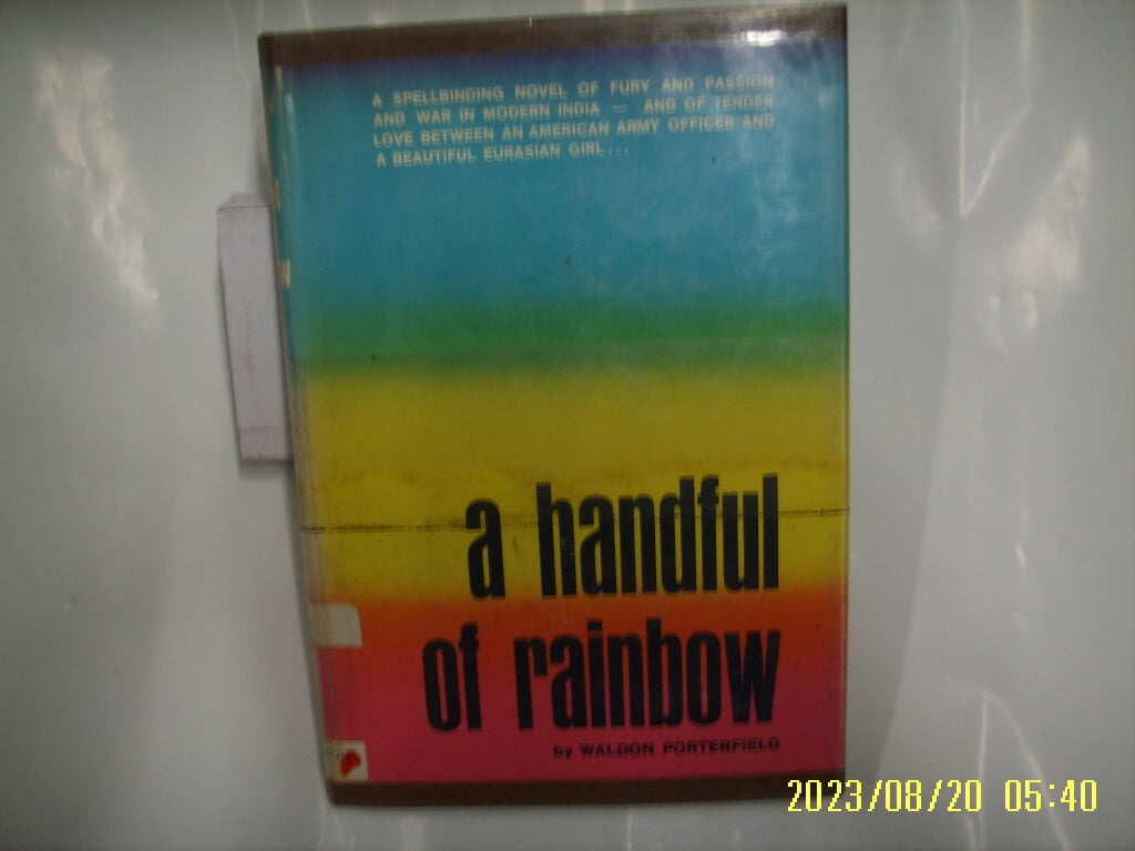 Waldon Porterfield / LYLE STUART / a handful of rainbow -외국판.사진. 꼭 상세란참조