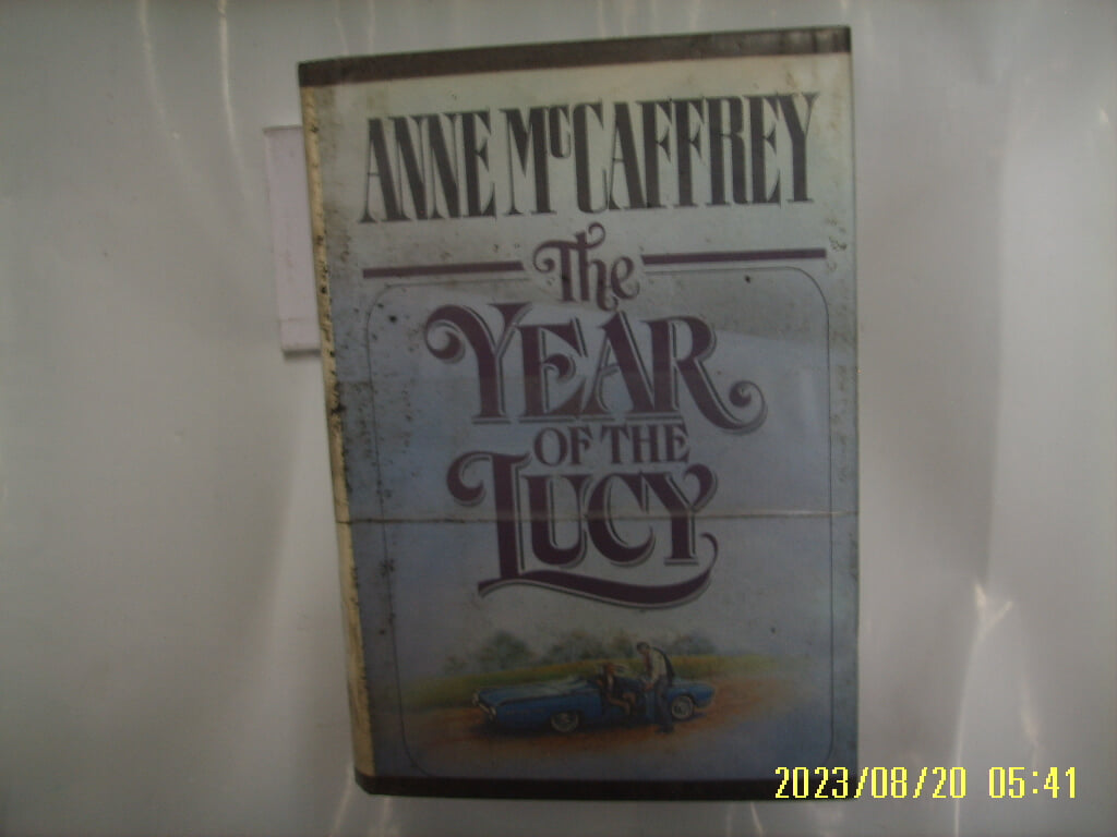 ANNE McCAFFREY / TOR / The Year Of The Lucy -외국판. 사진. 꼭 상세란참조