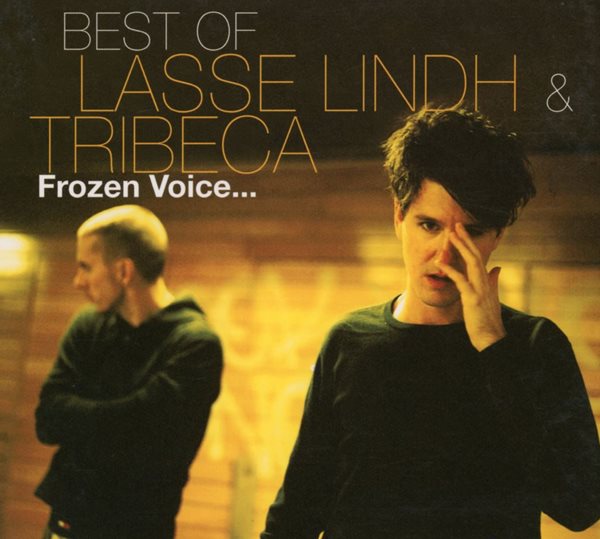 라쎄 린드 &amp; 트라이베카 - Lasse Lindh &amp; Tribeca -  Best of Lasse Lindh &amp; Tribeca Frozen Voice [디지팩]