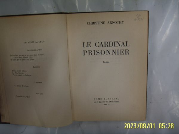 CHRISTINE ARNOTHY / RENE JULLIARD ... PARIS / LE CARDINAL PRISONNIER Roman -외국판. 사진. 꼭 상세란참조