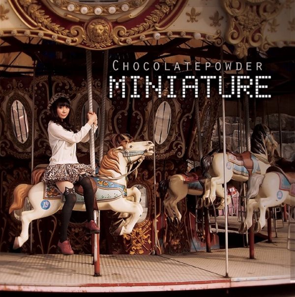 초콜릿파우더 (Chocolate Powder) 1집 - Miniature