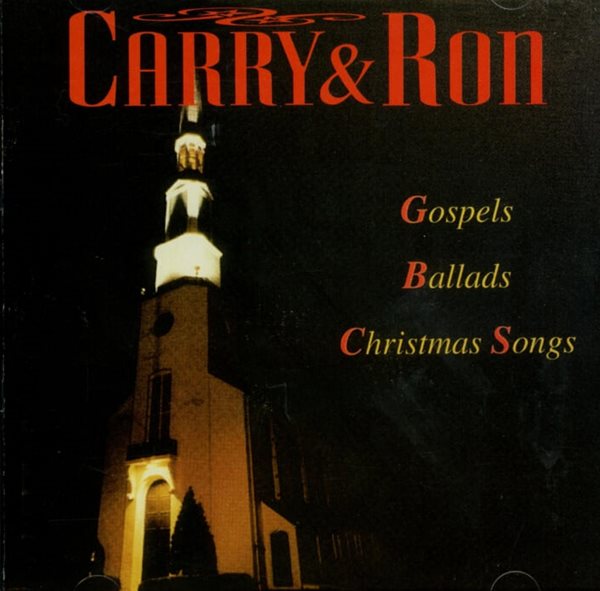 Carry & Ron(캐리 앤 론) - Gospels Ballads Christmas Songs
