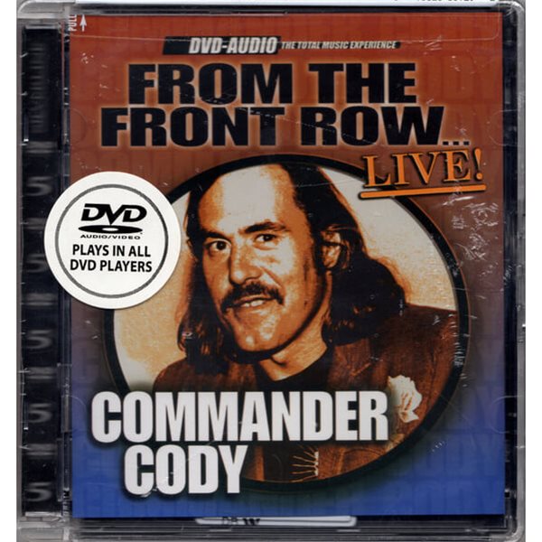 [DVD오디오] Commander Cody - From The Front Row...Live (수입)