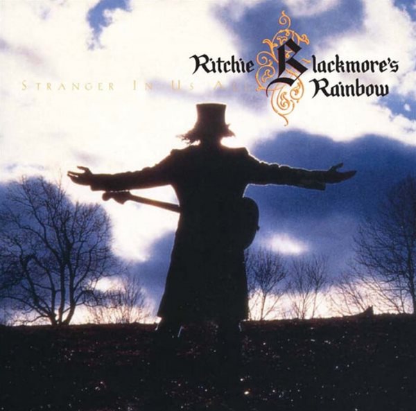 리치 블랙모어스 레인보우 (Ritch Blackmore&#39;s Rainbow) - Stranger In Us All