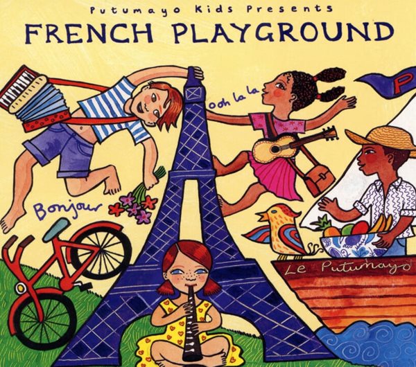 푸투마요 키즈 (Putumayo Kids presents) -  French Playground(US발매)