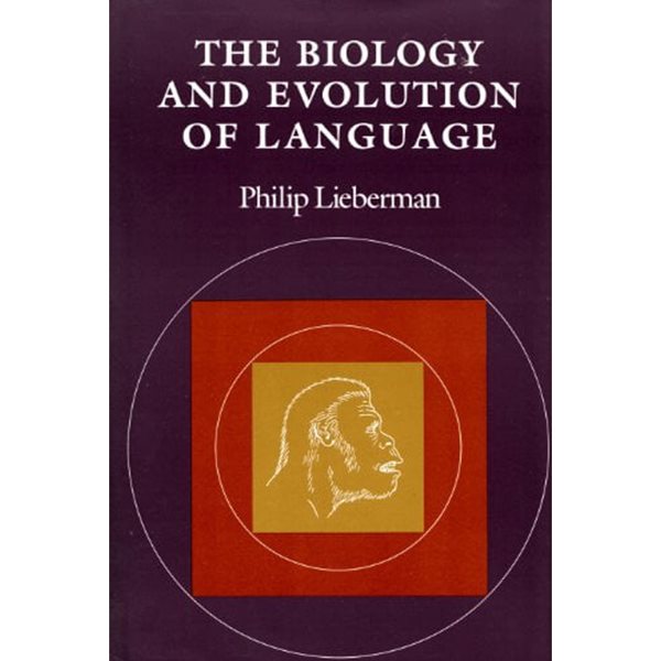 The Biology and Evolution of Language (Paperback)