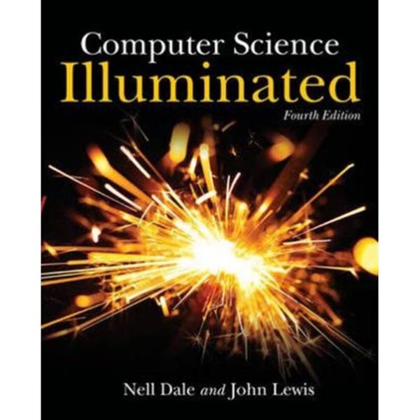 Computer Science Illuminated (4th) 