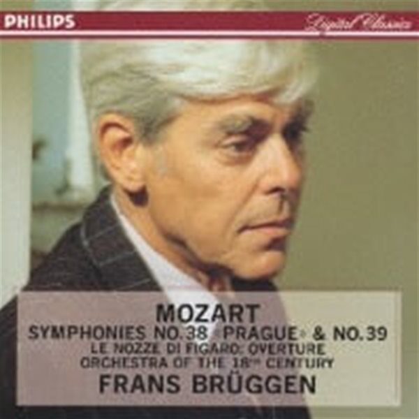 Frans Bruggen / Mozart : Symphonies No. 38 "Prague" & No. 39 (일본수입/PHCP10552)