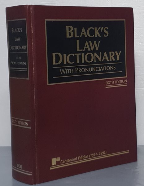 Black&#39;s Law Dictionary (SIXTH EDITION)