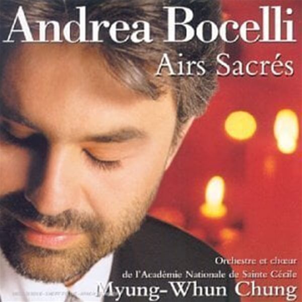 Andrea Bocelli, Myung-Whun Chung (정명훈) / 영혼의 아리아 (Sacred Arias) (DP5714