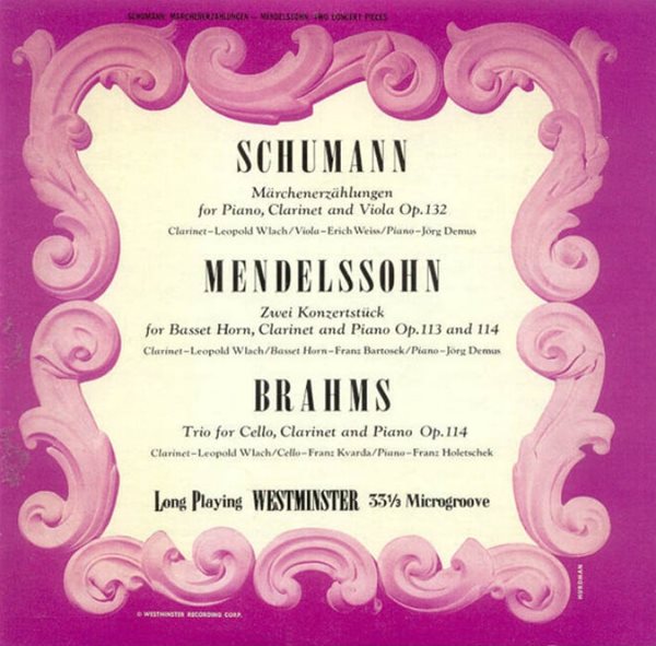 Schumann : 클라리넷 삼중주 Clarinet And Piano Op, 113 And 114 - 블라흐 (Leopold Wlach)(일본발매)