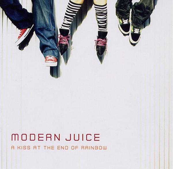 모던쥬스 (Modern Juice) - A Kiss At The End Of Rainbow