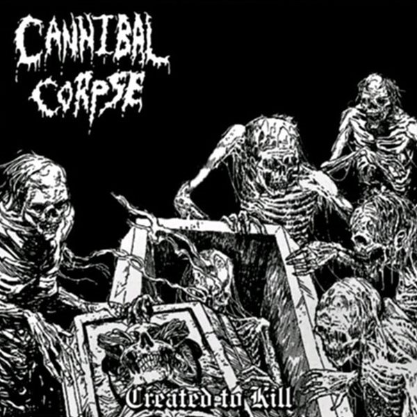 Cannibal Corpse - Created To Kill (수입)