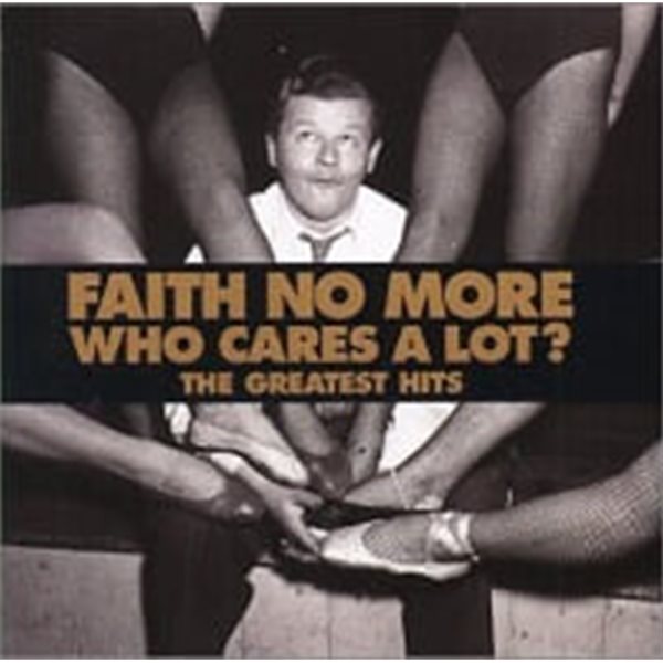 Faith No More / Who Cares A Lot? : The Greatest Hits (수입)