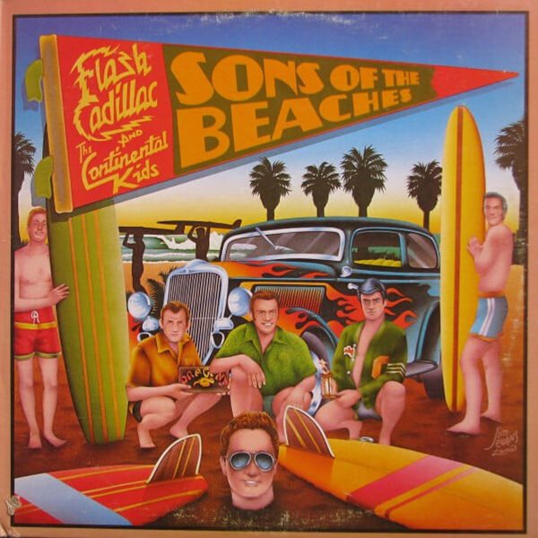 [수입][LP] Flash Cadillac And The Continental Kids - Sons Of The Beaches