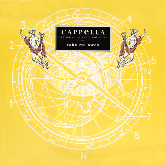 Capella (featuring Loleatta Holloway) - Take Me Away (수입)