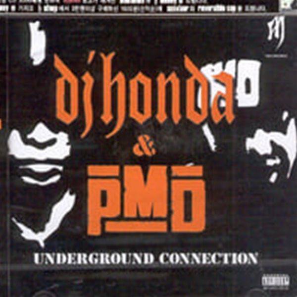 DJ Honda & Pmd / Underground Connection