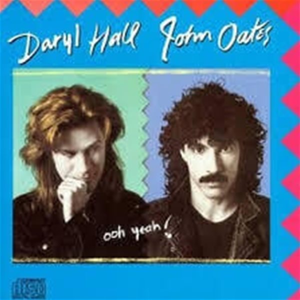 [일본반][CD] Daryl Hall &amp; John Oates - Ooh Yeah!