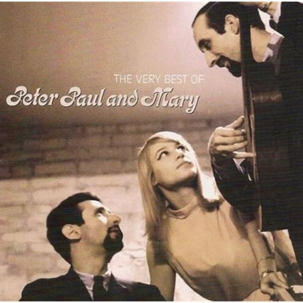 피터 폴 앤 메리 - Peter, Paul &amp; Mary - The Very Best Of Peter Paul And Mary CD [U.S발매] [최상]