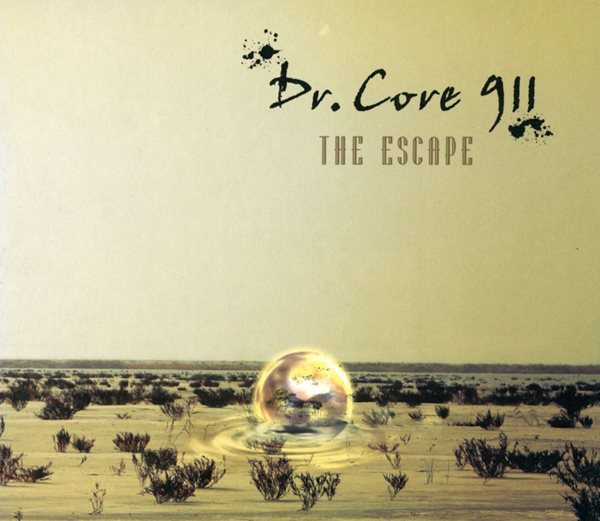 닥터코어 911 (Dr. Core 911) - The Escape [E.P] [디지팩]