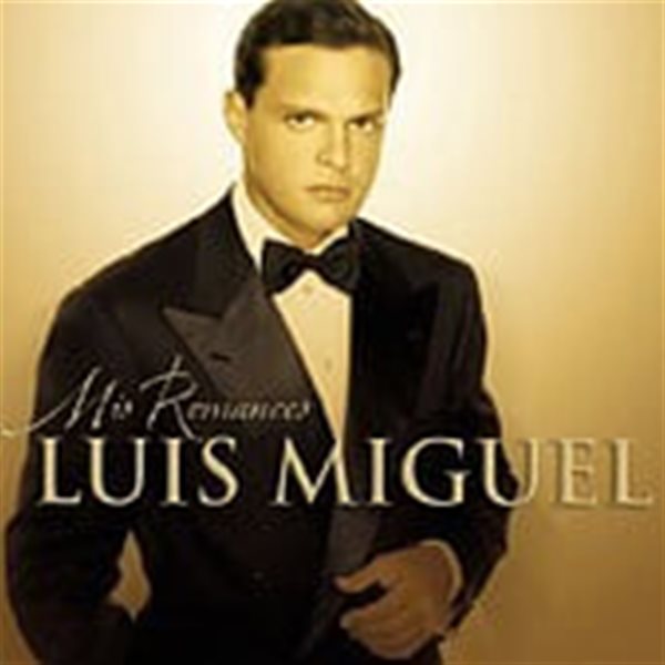 Luis Miguel / Mis Romances