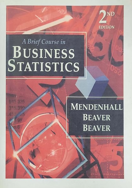 A Brief Course in Business Statistics