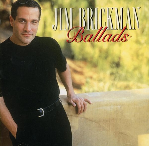 짐 브릭만 (Jim Brickman) - Ballads