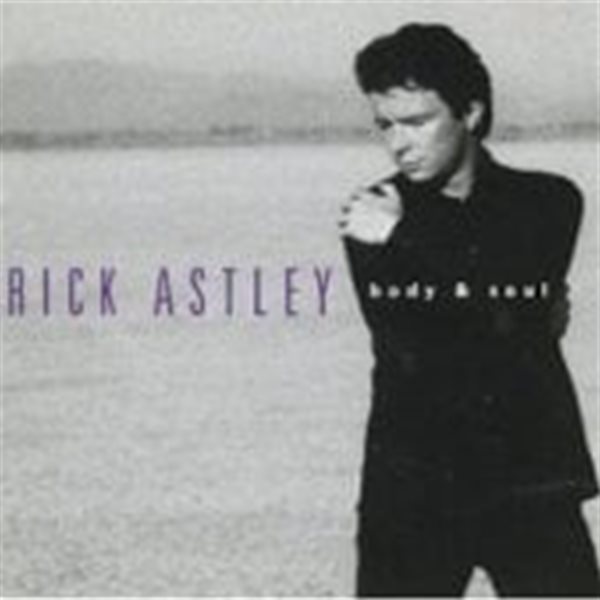 Rick Astley / Body &amp; Soul (수입) (B)