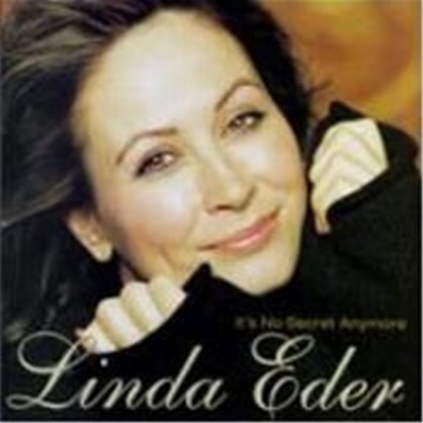 Linda Eder / It&#39;s No Secret Anymore (수입)