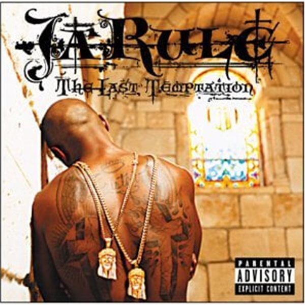 Ja Rule / The Last Temptation