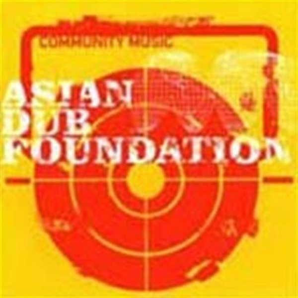 Asian Dub Foundation / Community Music