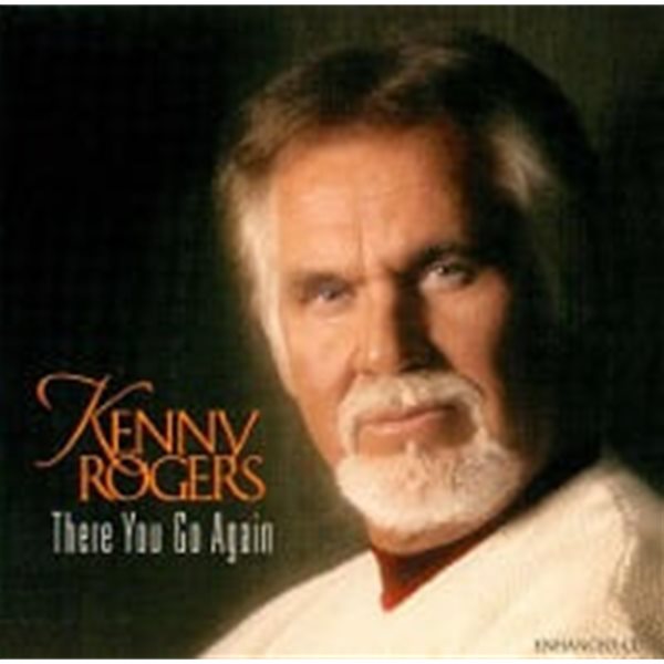 Kenny Rogers / There You Go Again (수입)